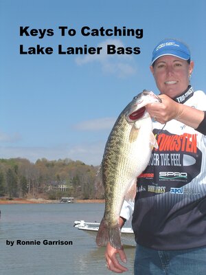 cover image of Keys to Catching Lake Lanier Bass: From the Series Keys to Catching Georgia Bass